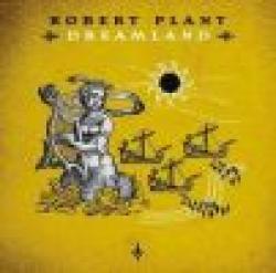 ROBERT PLANT - DREAMLAND (CD)