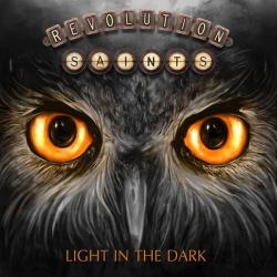 REVOLUTION SAINTS [(Deen Castronovo, Jack Blades, Doug Aldrich] - LIGHT IN THE DARK (CD)