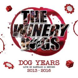 THE WINERY DOGS - DOG YEARS - LIVE IN SANTIAGO AND BEYOND 2013-2016 (CD+BLURAY DIGI)