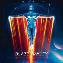 BLAZE BAYLEY - THE REDEMPTION OF WILLIAM BLACK: INFINITE ENTANGLEMENT PART III (CD O-CARD)