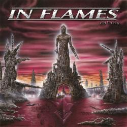 IN FLAMES - COLONY REISSUE (CD)