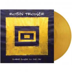 ROBIN TROWER [PROCOL HARUM] - COMING CLOSER TO THE DAY GOLD VINYL REISSUE (LP)