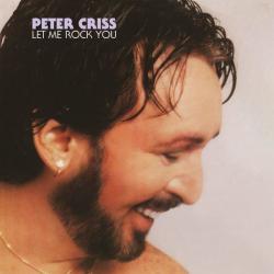 PETER CRISS - LET ME ROCK YOU REISSUE (CD)