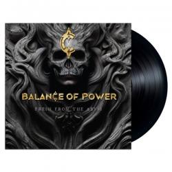 BALANCE OF POWER - FRESH FROM THE ABYSS VINYL (LP BLACK)