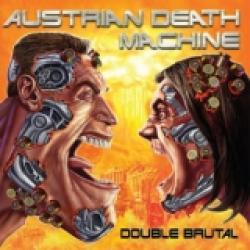 AUSTRIAN DEATH MACHINE - DOUBLE BRUTAL (2CD DIGI)