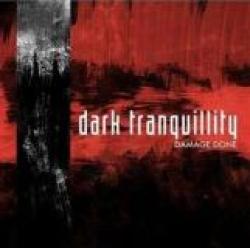 DARK TRANQUILLITY - DAMAGE DONE  RE-ISSUE (CD)