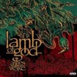 LAMB OF GOD - ASHES OF THE WAKE (CD)