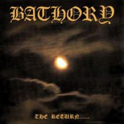 BATHORY - THE RETURN OF DARKNESS AND EVIL (CD)