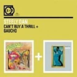 STEELY DAN - 2 FOR 1: CANT BUY A THRILL + GAUCHO REMASTERED (2CD DIGI)