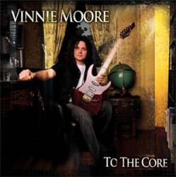 VINNIE MOORE - TO THE CORE (CD)