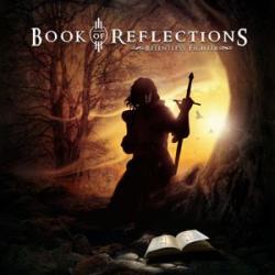 BOOK OF REFLECTIONS - RELENTLESS FIGHTER (CD)
