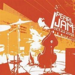 PEARL JAM - BENAROYA HALL OCT. 22 2003 (2CD DIGI)