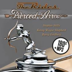 THE RIDES [STILLS/ SHEPHERD/ GOLDBERG] - PIERCED ARROW VINYL (LP+MP3)
