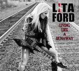 LIVING LIKE A RUNAWAY (CD)