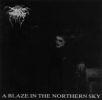A BLAZE IN THE NORTHERN SKY RE-RELEASE (CD)