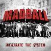 INFILTRATE THE SYSTEM (CD)