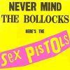 NEVER MIND THE BOLLOCKS HERE’S THE SEX PISTOLES (CD)