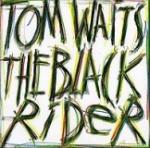 THE BLACK RIDER (CD)