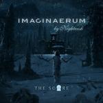 IMAGINAERUM [THE SCORE] (CD O-CARD+POSTER)