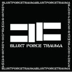 BLUNT FORCE TRAUMA VINYL (LP)