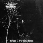 UNDER A FUNERAL MOON RE-ISSUE (2CD DIGI)