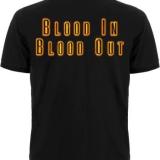 BLOOD IN BLOOD OUT (TS)