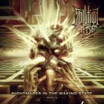 NIGHTMARES IN THE WAKING STATE - PART II (CD)