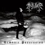DEMONIC POSSESSION RE-ISSUE (CD)