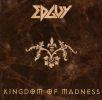 KINGDOM OF MADNESS (CD)