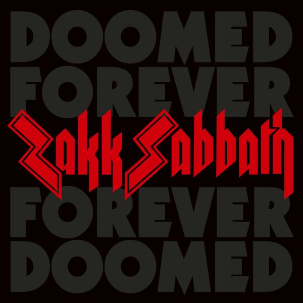 ZAKK SABBATH - DOOMED FOREVER FOREVER DOOMED (2CD DIGI)
