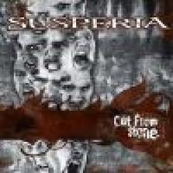 SUSPERIA - CUT FROM STONE (CD)