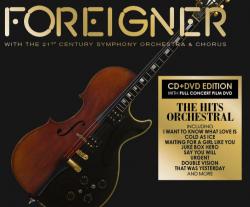 FOREIGNER - WITH THE 21ST CENTURY SYMPHONY ORCHESTRA & CHORUS (CD+DVD BOX)