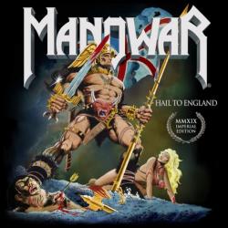 MANOWAR - HAIL TO ENGLAND - IMPERIAL EDIT. MMXIX (CD)