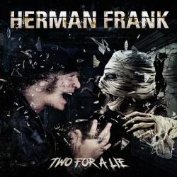 HERMAN FRANK [ACCEPT] - TWO FOR A LIE LTD. EDIT. (DIGI)