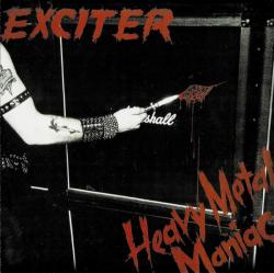 EXCITER - HEAVY METAL MANIAC REISSUE (CD US-IMPORT)