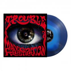 TROUBLE - MANIC FRUSTRATION BONE COLOURED in BLUE VINYL (LP)
