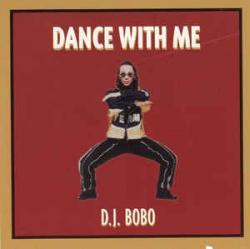 DJ BOBO - DANCE WITH ME (CD US-IMPORT)