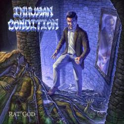 INHUMAN CONDITION - RAT GOD REISSUE (CD)