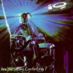 IQ - ARE YOU SITTING COMFORTABLY? (CD)