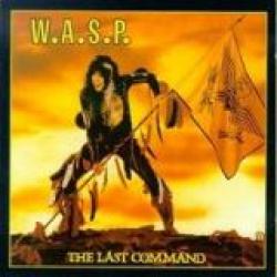 W.A.S.P. - THE LAST COMMAND RE-ISSUE (DIGI)