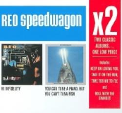 R.E.O. SPEEDWAGON - X2: HI INFIDELITY + YOU CAN TUNE A PIANOBUT ... (2CD BOX)