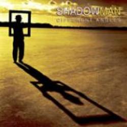 SHADOWMAN - DIFFERENT ANGELS (CD)