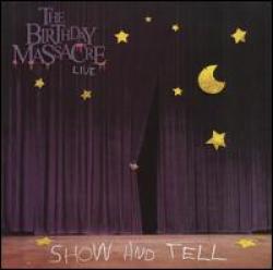 THE BIRTHDAY MASSACRE - SHOW AND TELL - LIVE IN HAMBURG (CD)