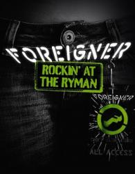 FOREIGNER - ROCKIN AT THE RYMAN (DVD)