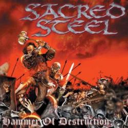 SACRED STEEL - HAMMER OF DESTRUCTION (CD)
