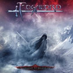 FOGALORD - A LEGEND TO BELIEVE IN (CD)