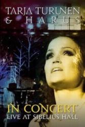 TARJA AND HARUS - IN CONCERT - LIVE AT SIBELIUS HALL (DVD+CD)