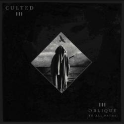 CULTED - OBLIQUE TO ALL PATHS (DIGI)