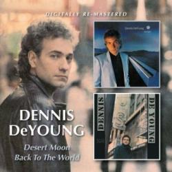 DENNIS DEYOUNG [STYX] - DESERT MOON + BACK TO THE WORLD REMASTERED (CD O-CARD)