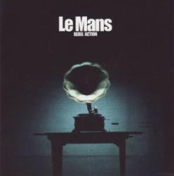 LE MANS - REBEL ACTION (CD)